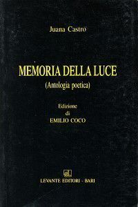 <strong2><i>Memoria della luce</i></strong2>, traducción de Emilio Coco, Bari, Levante, 1996.